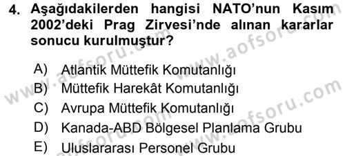 Uluslararası Örgütler Dersi 2015 - 2016 Yılı (Final) Dönem Sonu Sınav Soruları 4. Soru