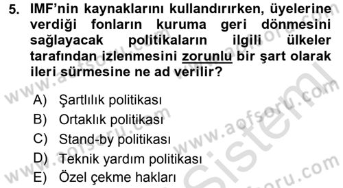 Uluslararası Örgütler Dersi 2015 - 2016 Yılı (Final) Dönem Sonu Sınav Soruları 5. Soru
