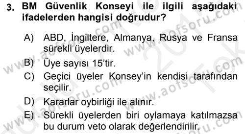 Uluslararası Örgütler Dersi 2015 - 2016 Yılı Tek Ders Sınav Soruları 3. Soru