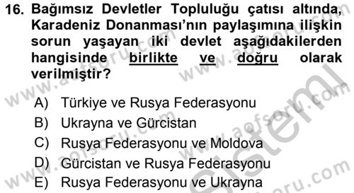 Uluslararası Örgütler Dersi 2016 - 2017 Yılı 3 Ders Sınav Soruları 16. Soru