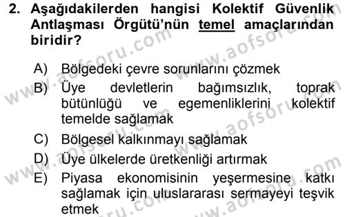 Uluslararası Örgütler Dersi 2016 - 2017 Yılı 3 Ders Sınav Soruları 2. Soru