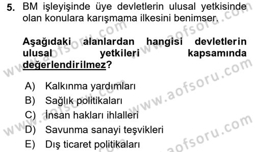 Uluslararası Örgütler Dersi 2016 - 2017 Yılı 3 Ders Sınav Soruları 5. Soru