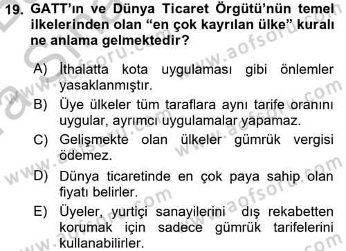 Uluslararası Örgütler Dersi 2016 - 2017 Yılı (Vize) Ara Sınav Soruları 19. Soru