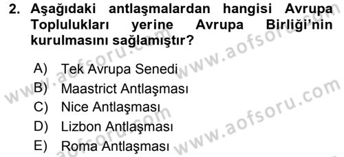 Uluslararası Örgütler Dersi 2016 - 2017 Yılı (Vize) Ara Sınav Soruları 2. Soru