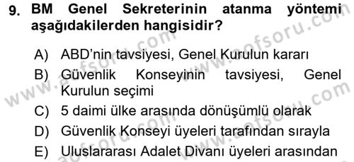 Uluslararası Örgütler Dersi 2016 - 2017 Yılı (Vize) Ara Sınav Soruları 9. Soru
