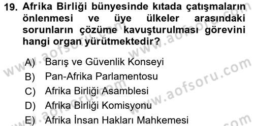 Uluslararası Örgütler Dersi 2017 - 2018 Yılı 3 Ders Sınavı 19. Soru