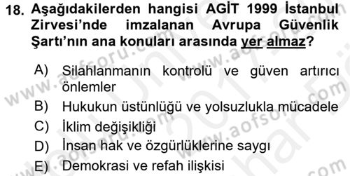 Uluslararası Örgütler Dersi 2017 - 2018 Yılı (Vize) Ara Sınavı 18. Soru