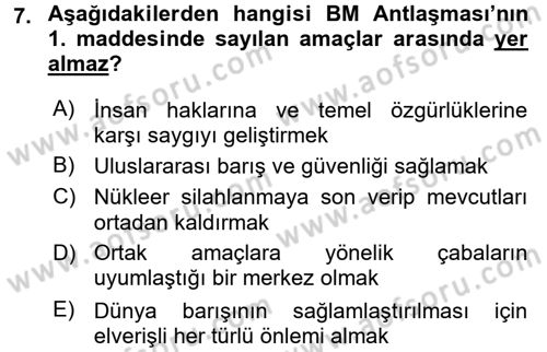 Uluslararası Örgütler Dersi 2017 - 2018 Yılı (Vize) Ara Sınavı 7. Soru