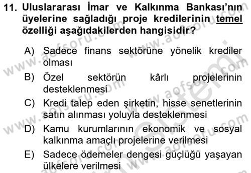 Uluslararası Örgütler Dersi 2018 - 2019 Yılı 3 Ders Sınav Soruları 11. Soru
