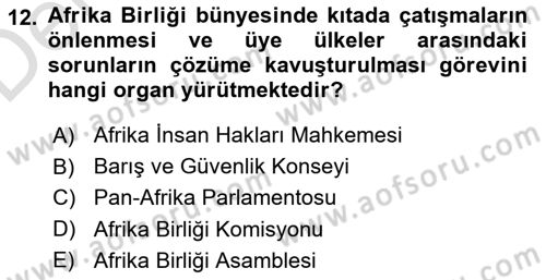 Uluslararası Örgütler Dersi 2018 - 2019 Yılı 3 Ders Sınav Soruları 12. Soru