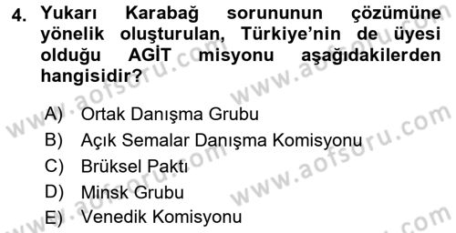 Uluslararası Örgütler Dersi 2018 - 2019 Yılı 3 Ders Sınavı 4. Soru