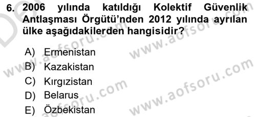 Uluslararası Örgütler Dersi 2018 - 2019 Yılı 3 Ders Sınav Soruları 6. Soru