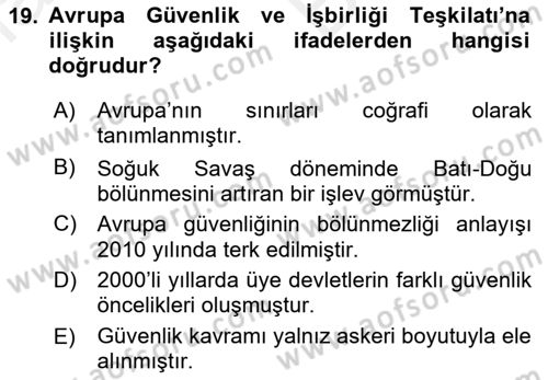 Uluslararası Örgütler Dersi 2018 - 2019 Yılı (Vize) Ara Sınav Soruları 19. Soru