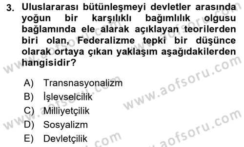Uluslararası Örgütler Dersi 2018 - 2019 Yılı (Vize) Ara Sınav Soruları 3. Soru