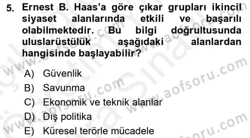 Uluslararası Örgütler Dersi 2018 - 2019 Yılı (Vize) Ara Sınav Soruları 5. Soru
