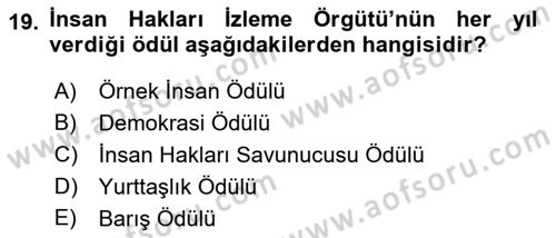 Uluslararası Örgütler Dersi 2018 - 2019 Yılı (Final) Dönem Sonu Sınav Soruları 19. Soru