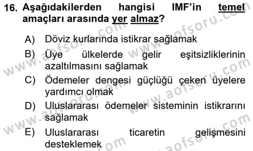 Uluslararası Örgütler Dersi 2018 - 2019 Yılı Yaz Okulu Sınav Soruları 16. Soru