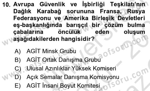 Uluslararası Örgütler Dersi 2020 - 2021 Yılı Yaz Okulu Sınavı 10. Soru