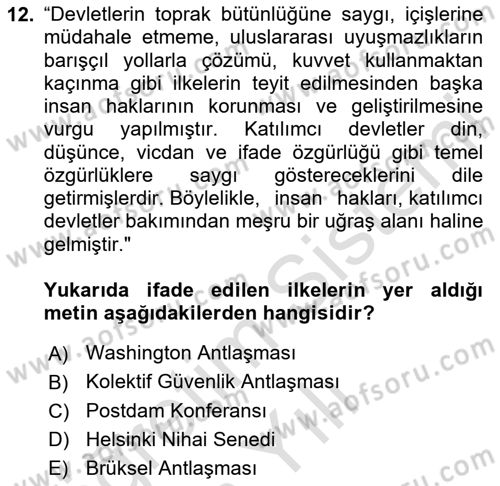 Uluslararası Örgütler Dersi 2020 - 2021 Yılı Yaz Okulu Sınavı 12. Soru