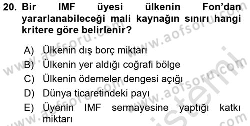 Uluslararası Örgütler Dersi 2020 - 2021 Yılı Yaz Okulu Sınavı 20. Soru