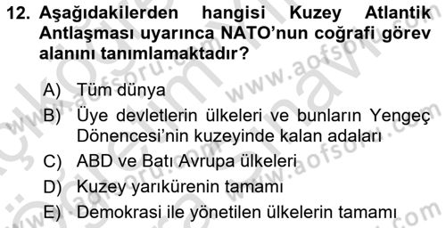 Uluslararası Örgütler Dersi 2021 - 2022 Yılı (Vize) Ara Sınav Soruları 12. Soru