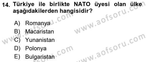 Uluslararası Örgütler Dersi 2021 - 2022 Yılı (Vize) Ara Sınav Soruları 14. Soru