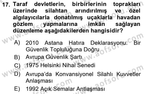Uluslararası Örgütler Dersi 2021 - 2022 Yılı (Vize) Ara Sınav Soruları 17. Soru