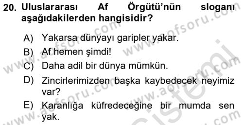 Uluslararası Örgütler Dersi 2021 - 2022 Yılı (Final) Dönem Sonu Sınav Soruları 20. Soru