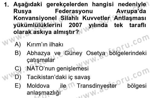 Uluslararası Örgütler Dersi 2021 - 2022 Yılı Yaz Okulu Sınav Soruları 1. Soru