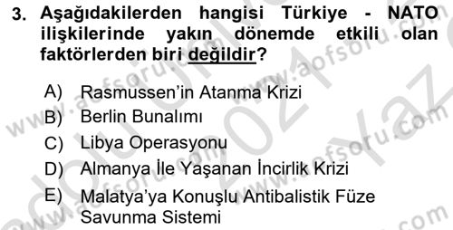 Uluslararası Örgütler Dersi 2021 - 2022 Yılı Yaz Okulu Sınav Soruları 3. Soru