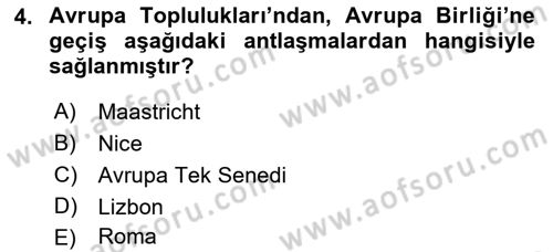 Uluslararası Örgütler Dersi 2021 - 2022 Yılı Yaz Okulu Sınav Soruları 4. Soru