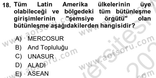 Uluslararası Örgütler Dersi 2022 - 2023 Yılı Yaz Okulu Sınav Soruları 18. Soru