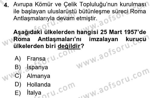 Uluslararası Örgütler Dersi 2022 - 2023 Yılı Yaz Okulu Sınav Soruları 4. Soru
