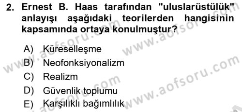Uluslararası Örgütler Dersi 2023 - 2024 Yılı (Final) Dönem Sonu Sınav Soruları 2. Soru
