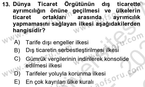Uluslararası Örgütler Dersi 2023 - 2024 Yılı Yaz Okulu Sınav Soruları 13. Soru