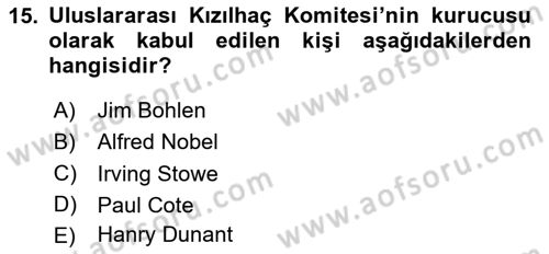 Uluslararası Örgütler Dersi 2023 - 2024 Yılı Yaz Okulu Sınav Soruları 15. Soru