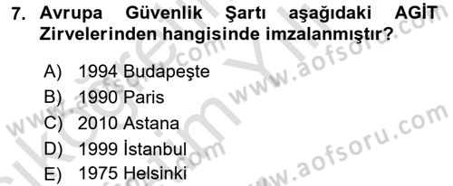 Uluslararası Örgütler Dersi 2023 - 2024 Yılı Yaz Okulu Sınav Soruları 7. Soru