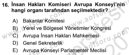 Uluslararası Örgütler Dersi 2024 - 2025 Yılı (Vize) Ara Sınav Soruları 16. Soru