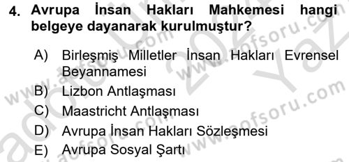 Uluslararası Örgütler Dersi 2024 - 2025 Yılı Yaz Okulu Sınav Soruları 4. Soru