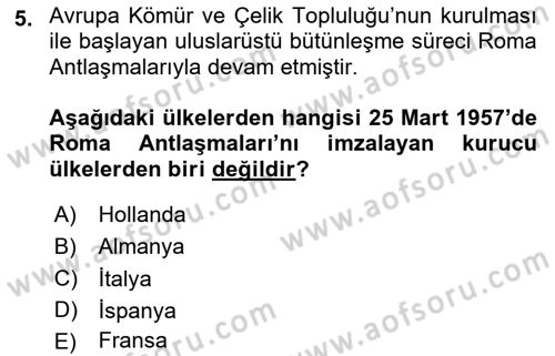 Uluslararası Örgütler Dersi 2024 - 2025 Yılı Yaz Okulu Sınav Soruları 5. Soru