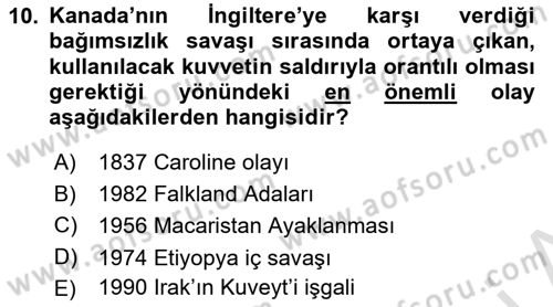 Uluslararası Örgütler Dersi 2025 - 2026 Yılı (Vize) Ara Sınav Soruları 10. Soru