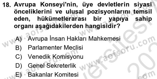 Uluslararası Örgütler Dersi 2025 - 2026 Yılı (Vize) Ara Sınav Soruları 18. Soru