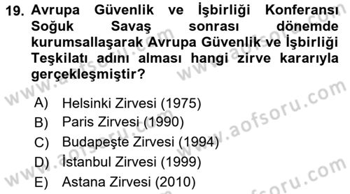 Uluslararası Örgütler Dersi 2025 - 2026 Yılı (Vize) Ara Sınav Soruları 19. Soru