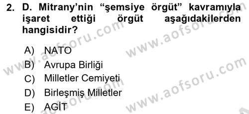 Uluslararası Örgütler Dersi 2025 - 2026 Yılı (Vize) Ara Sınav Soruları 2. Soru