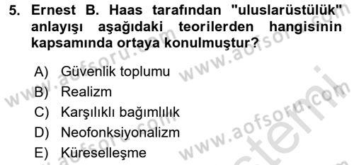 Uluslararası Örgütler Dersi 2025 - 2026 Yılı (Vize) Ara Sınav Soruları 5. Soru