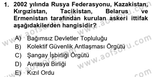 Uluslararası Örgütler Dersi 2025 - 2026 Yılı (Final) Dönem Sonu Sınav Soruları 1. Soru