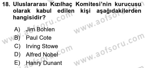 Uluslararası Örgütler Dersi 2025 - 2026 Yılı (Final) Dönem Sonu Sınav Soruları 18. Soru