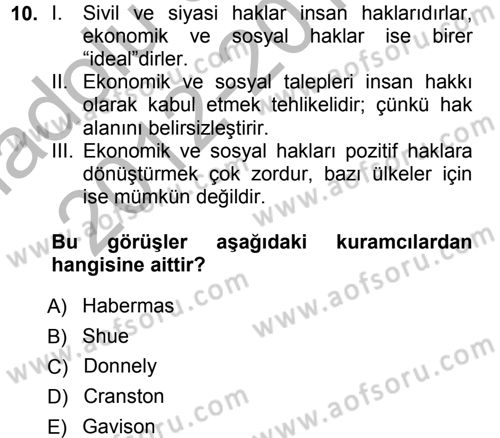 İnsan Hakları ve Demokratikleşme Süreci Dersi 2012 - 2013 Yılı (Vize) Ara Sınav Soruları 10. Soru