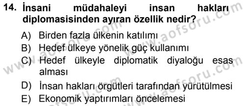 İnsan Hakları ve Demokratikleşme Süreci Dersi 2012 - 2013 Yılı (Vize) Ara Sınav Soruları 14. Soru