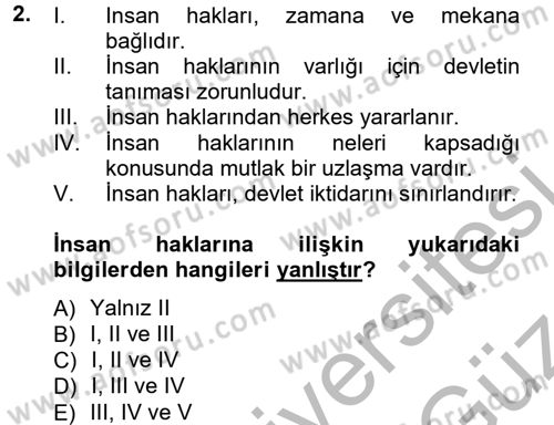 İnsan Hakları ve Demokratikleşme Süreci Dersi 2012 - 2013 Yılı (Vize) Ara Sınav Soruları 2. Soru